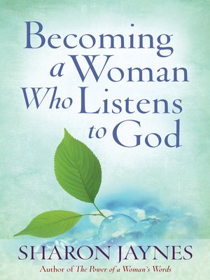 cover image of Becoming a Woman Who Listens to God